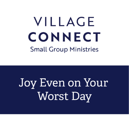 Picture of "Joy Even on Your Worst Day" Village Connect videos