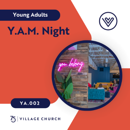 Picture of YA.002 - Y.A.M. (YOUNG ADULT MINISTRY) NIGHT - F24